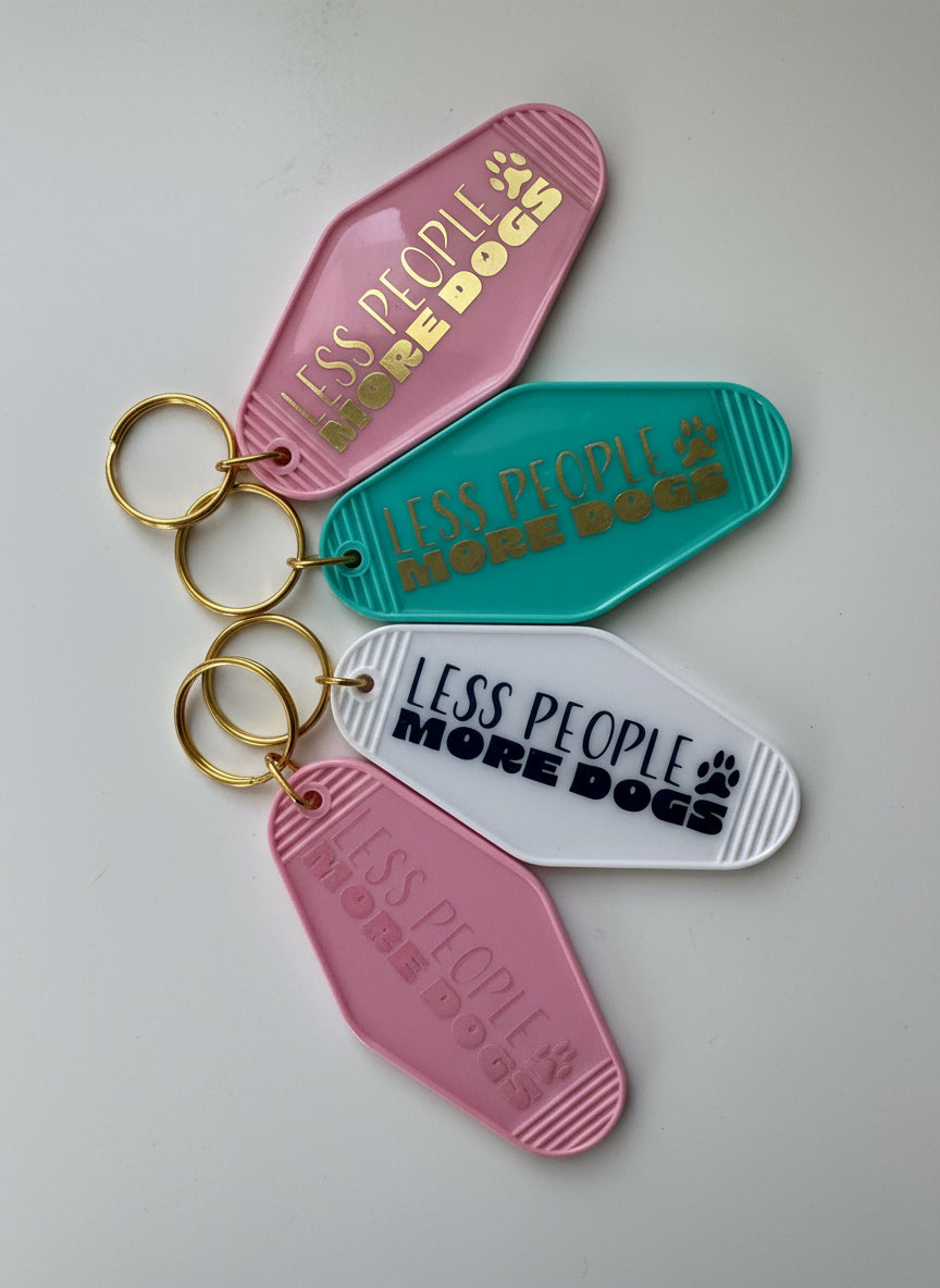 Less People More Dogs Hotel Keychain