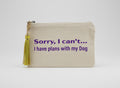 Medium Canvas Dog Quote Canvas Pouch