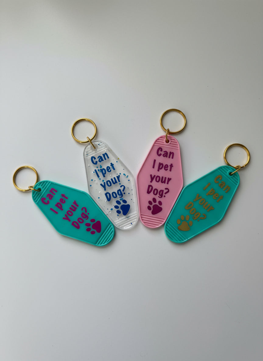 Can I Pet Your dog? Hotel Keychain